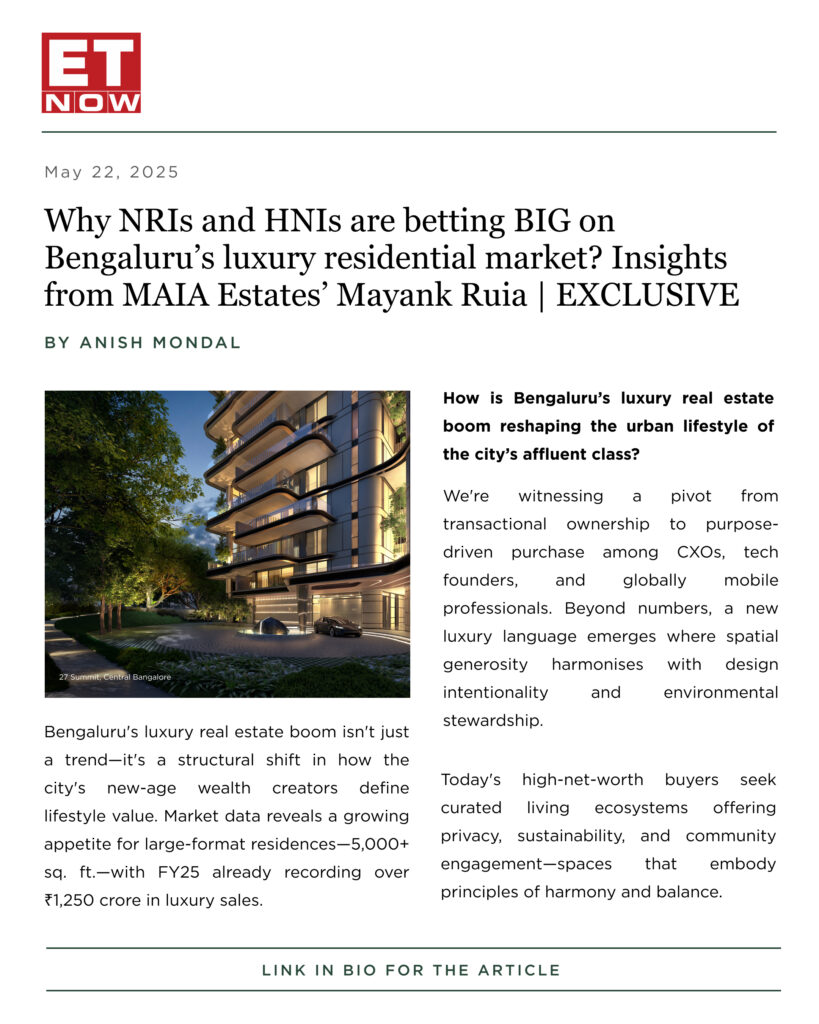 NRIs and HNIs investing in Bengaluru luxury real estate – MAIA Estates